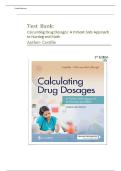 TEST BANK FOR Calculating Drug Dosages: A Patient-Safe Approach to Nursing and Math Third Edition by Sandra Luz Martinez de Castillo, Maryanne Werner-McCullough ISBN:978-1719649780 ALL CHAPTERS COVERED YOUR ULTIMATE GUIDE 100% VERIFIED A+ GRADE ASSURED!!!