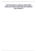 CERTIFIED MEDICAL-SURGICAL REGISTERED NURSE FINAL EXAM BUNDLE &lpar;COMPLETE PACKAGE DEAL&rpar; QUESTIONS AND ANSWERS 100&percnt; CORRECT