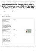 Dosage Calculation RN Nursing Care ofChildren Online Practice Assessment 3&period;0 EXAM Questions with 100&percnt; Correct Answers &vert; Verified &vert; 20252026