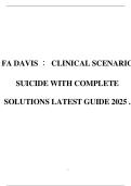 FA DAVIS &colon; CLINICAL SCENARIO SUICIDE WITH COMPLETE SOLUTIONS LATEST GUIDE 2025 &period;