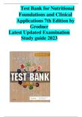 Test Bank for Nutritional Foundations and Clinical Applications 7th Edition by Grodner Latest Updated Examination Study guide 2023