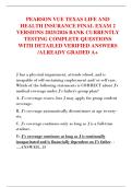 PEARSON VUE TEXAS LIFE AND  HEALTH INSURANCE FINAL EXAM 2  VERSIONS 2025&sol;2026 BANK CURRENTLY  TESTING COMPLETE QUESTIONS  WITH DETAILED VERIFIED ANSWERS  &sol;ALREADY GRADED A&plus;