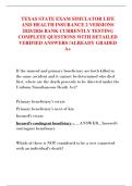 TEXAS STATE EXAM SIMULATOR LIFE  AND HEALTH INSURANCE 2 VERSIONS  2025&sol;2026 BANK CURRENTLY TESTING  COMPLETE QUESTIONS WITH DETAILED  VERIFIED ANSWERS &sol;ALREADY GRADED  A&plus;