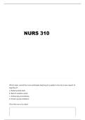 NURS 310 EXAM 3 QUESTIONS AND VERIFIED ANSWERS&period;&period;