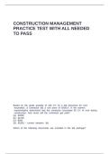 CONSTRUCTION MANAGEMENT PRACTICE TEST WITH ALL NEEDED TO PASS