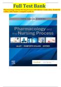 TEST BANK for Pharmacology & the Nursing Process &lpar;10th Edition&rpar; by Linda Lane Lilley & Shelly Rainforth Collins &vert; Latest Update 2025&sol;2026 &vert; Verified & Complete