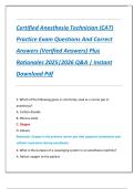 Certified Anesthesia Technician &lpar;CAT&rpar;  Practice Exam Questions And Correct  Answers &lpar;Verified Answers&rpar; Plus  Rationales 2025&vert;2026 Q&A &vert; Instant  Download Pdf 