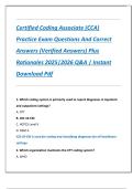 Certified Coding Associate &lpar;CCA&rpar;  Practice Exam Questions And Correct  Answers &lpar;Verified Answers&rpar; Plus  Rationales 2025&vert;2026 Q&A &vert; Instant  Download Pdf