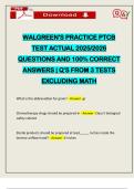 WALGREEN'S PRACTICE PTCB TEST ACTUAL 2025&sol;2026 QUESTIONS AND 100&percnt; CORRECT ANSWERS &vert; Q'S FROM 3 TESTS EXCLUDING MATH