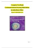 Test Bank-Communication in Nursing&comma; 10th Edition &lpar;Julia Balzer Riley- 2024&rpar;&comma;All Chapters 1-30 &vert;&vert;latest edition