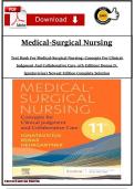 Test Bank for Medical-Surgical Nursing&colon; Concepts for Clinical Judgment and Collaborative Care&comma; 11th Edition by Donna D&period; Ignatavicius&comma; M&period; Linda Workman&comma; Cherie Rebar&comma; and Nicole Heimgartner &lpar;Elsevier&comma; 2023&rpar; ISBN-13&colon; 978-0323878265 &vert; All Chapters