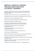 MEDICAL SURGICAL NURSING PRELIMS QUESTIONS WITH ACCURATE  ANSWERS
