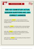 EMS 1021 EXAM STUDY ACTUAL 2025&sol;2026 QUESTIONS AND 100&percnt; CORRECT ANSWERS