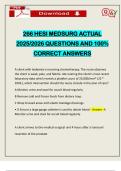266 HESI MEDSURG ACTUAL 2025&sol;2026 QUESTIONS AND 100&percnt; CORRECT ANSWERS