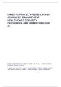 IAHSS Advanced Pretest&comma; IAHSS Advanced Training for Healthcare Security Personnel 4th Edition