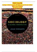 Test Bank for Sociology&colon; A Global Perspective &lpar;8th Edition&rpar; by Ferrante &ndash; Complete Exam Guide with Verified Answers