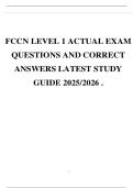 FCCN LEVEL 1 ACTUAL EXAM QUESTIONS AND CORRECT ANSWERS LATEST STUDY GUIDE 2025&sol;2026 &period;
