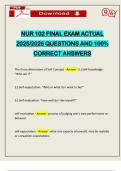 NUR 102 FINAL EXAM ACTUAL 2025&sol;2026 QUESTIONS AND 100&percnt; CORRECT ANSWERS