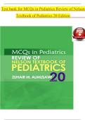 Test bank for MCQs in Pediatrics Review of Nelson Textbook of Pediatrics 20 Edition 