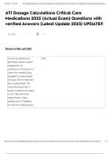 ATI Dosage Calculations Critical Care Medications 2025 &lpar;Actual Exam&rpar; Questions with verified Answers &lpar;Latest Update 2025&rpar; UPDATE&excl;&excl;