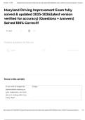 Maryland Driving Improvement Exam fully solved & updated 2025-2026&lpar;latest version verified for accuracy&rpar; &lpar;Questions &plus; Answers&rpar; Solved 100&percnt; Correct&excl;&excl;