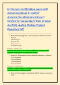 IV Therapy Certification Exam With Actual Questions & Verified Answers&comma;Plus Rationales&sol;Expert Verified For Guaranteed Pass Graded A&plus;&sol;2026 &sol;Latest Update&sol;Instant Download Pdf
