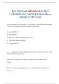 TAP 250 EXAM 2025-2026 PRACTICE  QUESTION AND ANSWERS GRADED A&plus;  GUARANTEED PASS 