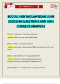 SOCIAL AND TAX LAW EXAM JUNE 2025&sol;2026 QUESTIONS AND 100&percnt; CORRECT ANSWERS