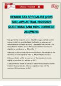 SENIOR TAX SPECIALIST &lpar;2025 TAX LAW&rpar; ACTUAL 2025&sol;2026 QUESTIONS AND 100&percnt; CORRECT ANSWERS
