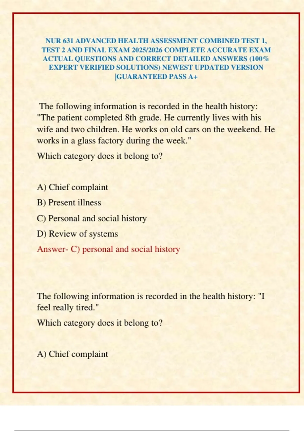 NUR 631 ADVANCED HEALTH ASSESSMENT COMBINED TEST 1, TEST 2 AND FINAL ...