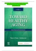 Test Bank for Toward Healthy Aging&colon; Human Needs and Nursing Response 11th Edition by Theris A&period; Touhy & Kathleen F&period; Jett &lpar;Latest Update 2025&sol;2026&rpar;