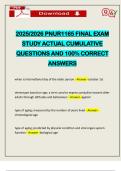 2025&sol;2026 PNUR1165 FINAL EXAM STUDY ACTUAL CUMULATIVE QUESTIONS AND 100&percnt; CORRECT ANSWERS