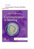 Test Bank for Communication in Nursing 10th Edition by Julia Balzer Riley 9780323871457 Chapter 1-30 &vert; Includes Rationales