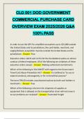 CLG 001 DOD GOVERNMENT COMMERCIAL PURCHASE CARD OVERVIEW EXAM 2025&sol;2026 Q&A 100&percnt; PASS