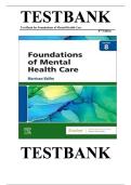 TEST BANK Foundations of Mental Health Care &lpar;8TH&rpar; by Michelle Morrison-Valfre Complete Guide Chapter 1-33 NEWEST VERSION