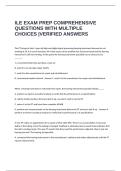 ILE EXAM PREP COMPREHENSIVE QUESTIONS WITH MULTIPLE CHOICES -VERIFIED ANSWERS