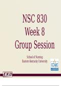 NSC 830 Week 8 Group Session Student Version &vert; Fall 2025&sol;26 Update with complete solutions&period;