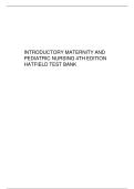 Introductory Maternity & Pediatric Nursing 4th Edition Hatfield Test Bank A&plus;