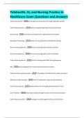 Telehealth&comma; AI&comma; and Nursing Practice in  Healthcare Exam Questions and Answers 