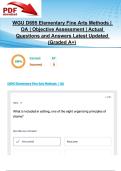 WGU D695 Elementary Fine Arts Methods &vert; OA &vert; Objective Assessment &vert; 67 Actual Questions and Answers Latest Updated 2025&sol;2026 &lpar;Graded A&plus;&rpar;