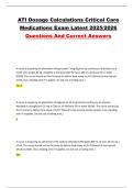 ATI Dosage Calculations Critical Care Medications Exam Latest 2025&sol;2026 Questions And Correct Answers