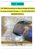 TEST BANK Introduction to Marine Biology 4th Edition by George Karleskint Chapter 1 &ndash; 20 QUESTIONS WITH ANSWERS RATED A&plus;