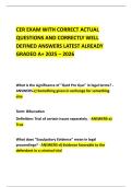 CER EXAM WITH CORRECT ACTUAL QUESTIONS AND CORRECTLY WELL DEFINED ANSWERS LATEST ALREADY GRADED A&plus; 2025 &ndash; 2026