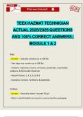 TEEX HAZMAT TECHNICIAN ACTUAL 2025&sol;2026 QUESTIONS AND 100&percnt; CORRECT ANSWERS &vert; MODULE 1 & 2