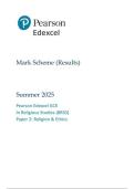 Pearson Edexcel GCE In Religious Studies &lpar;8RSO&rpar; Paper 2&colon; Religion & Ethics marking scheme June 2025