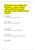 NUR 254 Exam 2&ndash; Maternal & Pediatrics &lowbar; Galen College &lowbar;2025&lowbar;2026 Actual Exam Questions with Verified Correct Answers&period;