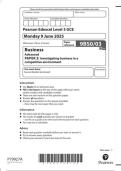 Pearson Edexcel Level 3 GCE Business Advanced Paper reference 9BS0&sol;03 PAPER 3&colon; Investigating business in a competitive environment June 2025