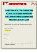 VSIM - SHARON COLE &lpar;BIPOLAR&rpar; ACTUAL 2025&sol;2026 QUESTIONS AND 100&percnt; CORRECT ANSWERS &vert; PRE-QUIZ & POST QUIZ