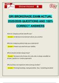GRI BROKERAGE EXAM ACTUAL 2025&sol;2026 QUESTIONS AND 100&percnt; CORRECT ANSWERS
