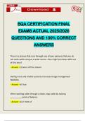 BQA CERTIFICATION FINAL EXAMS ACTUAL 2025&sol;2026 QUESTIONS AND 100&percnt; CORRECT ANSWERS